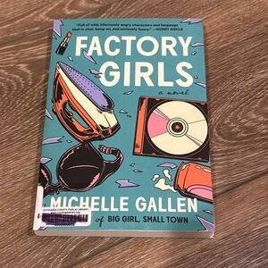 Factory Girls by Michelle‎ Gallen (2022, Trade Paperback)